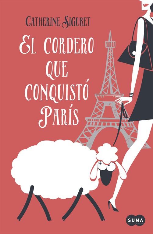 CORDERO QUE CONQUISTÓ PARÍS, EL | 9788483658246 | SIGURET, CATHERINE