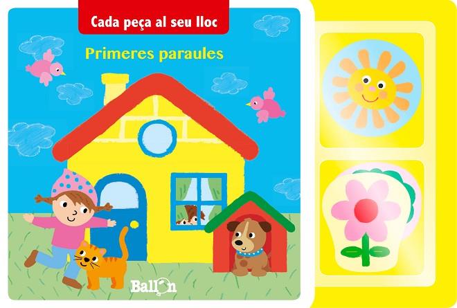 CADA PEÇA AL SEU LLOC - PRIMERES PARAULES | 9789463071161 | BALLON | Llibreria L'Illa - Llibreria Online de Mollet - Comprar llibres online