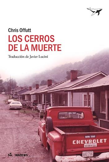 CERROS DE LA MUERTE, LOS | 9788412415209 | OFFUTT, CHRIS | Llibreria L'Illa - Llibreria Online de Mollet - Comprar llibres online