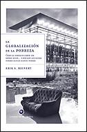 GLOBALIZACION DE LA POBREZA, LA | 9788484329091 | REINERT, ERIK S. | Llibreria L'Illa - Llibreria Online de Mollet - Comprar llibres online