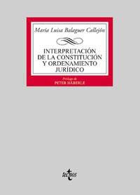 INTERPRETACION DE LA CONTITUCION Y ORDENAMIENTO JU | 9788430930586 | BALAGUER CALLEJON, MARIA LUISA | Llibreria L'Illa - Llibreria Online de Mollet - Comprar llibres online