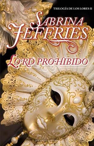 LORD PROHIBIDO | 9788496575929 | JEFFRIES, SABRINA | Llibreria L'Illa - Llibreria Online de Mollet - Comprar llibres online