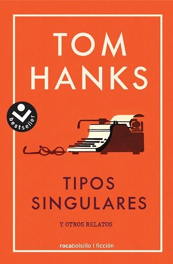 TIPOS SINGULARES | 9788416859665 | HANKS, TOM | Llibreria L'Illa - Llibreria Online de Mollet - Comprar llibres online