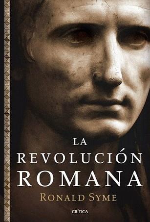 REVOLUCION ROMANA, LA | 9788498922547 | RONALD, SYME | Llibreria L'Illa - Llibreria Online de Mollet - Comprar llibres online