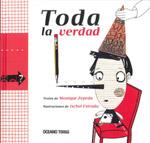 TODA LA VERDAD | 9786074001846 | ZEPEDA, MONIQUE | Llibreria L'Illa - Llibreria Online de Mollet - Comprar llibres online