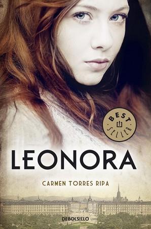 LEONORA | 9788490323113 | TORRES, CARMEN | Llibreria L'Illa - Llibreria Online de Mollet - Comprar llibres online