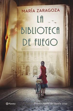 BIBLIOTECA DE FUEGO, LA | 9788408255901 | ZARAGOZA, MARÍA | Llibreria L'Illa - Llibreria Online de Mollet - Comprar llibres online