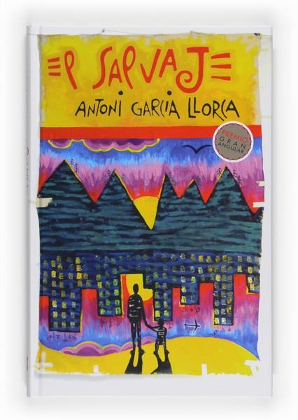 SALVAJE, EL | 9788467535297 | GARCIA LLORCA, ANTONI | Llibreria L'Illa - Llibreria Online de Mollet - Comprar llibres online