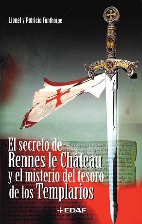 SECRETO DE RENNES-LE-CHATEAU Y EL MISTERIO DEL TESORO, EL | 9788441416031 | FANTHORPE, R. LIONEL | Llibreria L'Illa - Llibreria Online de Mollet - Comprar llibres online