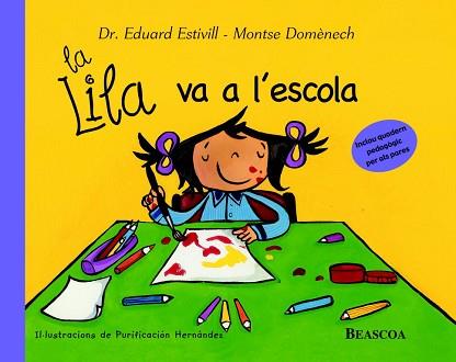 LILA VA A L'ESCOLA, LA | 9788448822040 | ESTIVILL, EDUARD : DOMENECH, MONTSE | Llibreria L'Illa - Llibreria Online de Mollet - Comprar llibres online