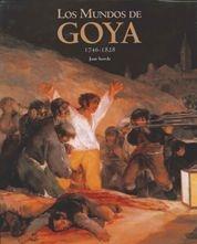 MUNDOS DE GOYA, LOS | 9788497855129 | SUREDA, JOAN | Llibreria L'Illa - Llibreria Online de Mollet - Comprar llibres online