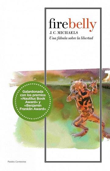 FIREBELLY | 9788449323546 | MICHAELS, J. C. | Llibreria L'Illa - Llibreria Online de Mollet - Comprar llibres online