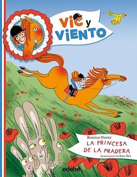 PRINCESA DE LA PRADERA, LA | 9788468308913 | MASINI, BEATRICE NACIONALIDAD: ITALIANA | Llibreria L'Illa - Llibreria Online de Mollet - Comprar llibres online