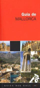 GUIA DE MALLORCA | 9788492574568 | VIBOT, TOMAS | Llibreria L'Illa - Llibreria Online de Mollet - Comprar llibres online