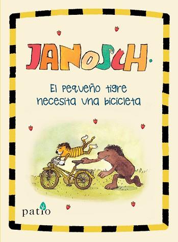 PEQUEÑO TIGRE NECESITA UNA BICICLETA, EL | 9788417376482 | JANOSCH | Llibreria L'Illa - Llibreria Online de Mollet - Comprar llibres online