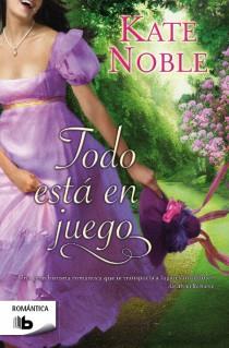 TODO ESTÁ EN JUEGO | 9788498728316 | NOBLE, KATE | Llibreria L'Illa - Llibreria Online de Mollet - Comprar llibres online