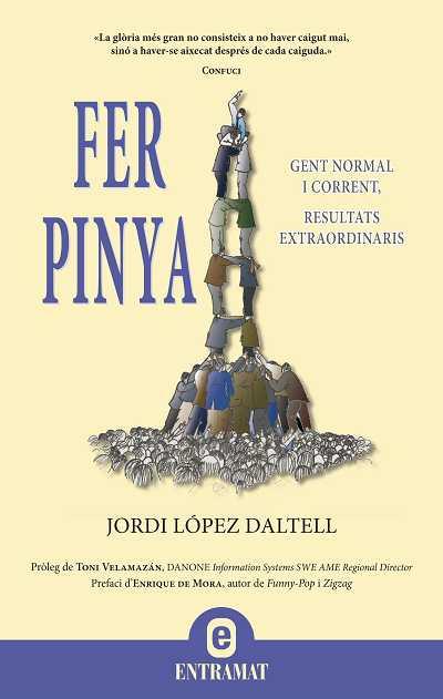 FER PINYA | 9788492920037 | LOPEZ DALTELL, JORDI | Llibreria L'Illa - Llibreria Online de Mollet - Comprar llibres online