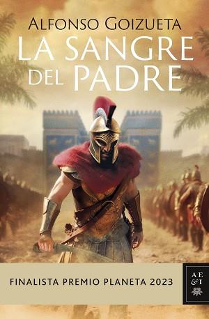 SANGRE DEL PADRE, LA | 9788408280187 | GOIZUETA, ALFONSO | Llibreria L'Illa - Llibreria Online de Mollet - Comprar llibres online