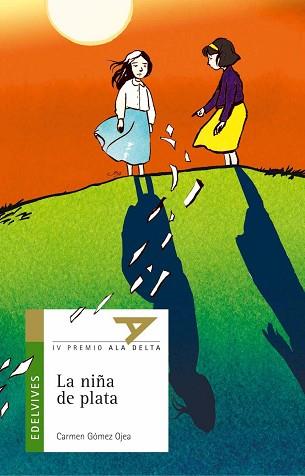 NIÑA DE PLATA, LA | 9788426348418 | GOMEZ OJEA, CARMEN | Llibreria L'Illa - Llibreria Online de Mollet - Comprar llibres online