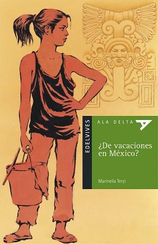 DE VACACIONES EN MEXICO? | 9788426346131 | TERZI, MARINELLA | Llibreria L'Illa - Llibreria Online de Mollet - Comprar llibres online