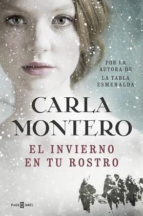 INVIERNO EN TU ROSTRO, EL | 9788401017186 | MONTERO, CARLA | Llibreria L'Illa - Llibreria Online de Mollet - Comprar llibres online