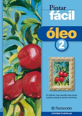 PINTAR FACIL OLEO 2 | 9788434223226 | Llibreria L'Illa - Llibreria Online de Mollet - Comprar llibres online