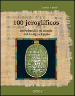 100 JEROGLIFICOS | 9788484327172 | KEMP, BARRY J. | Llibreria L'Illa - Llibreria Online de Mollet - Comprar llibres online