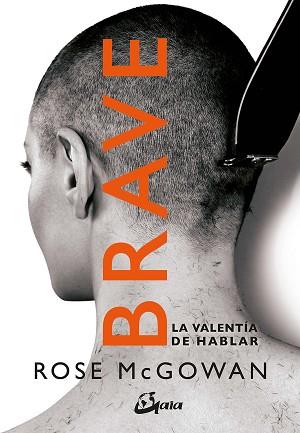 BRAVE | 9788484457541 | MCGOWAN, ROSE | Llibreria L'Illa - Llibreria Online de Mollet - Comprar llibres online