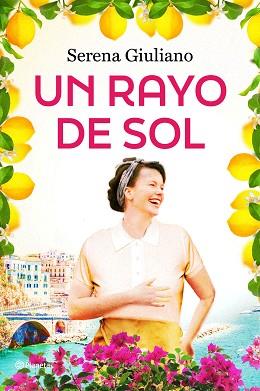 RAYO DE SOL, UN | 9788408289821 | GIULIANO, SERENA | Llibreria L'Illa - Llibreria Online de Mollet - Comprar llibres online