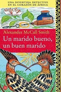 MARIDO BUENO, UN BUEN MARIDO FG | 9788466325950 | MCCALL SMITH, ALEXANDER | Llibreria L'Illa - Llibreria Online de Mollet - Comprar llibres online