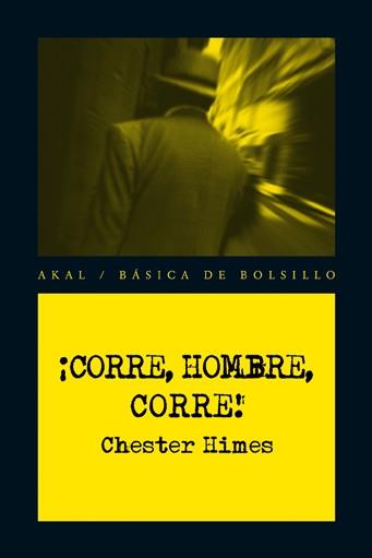 CORRE HOMBRE CORRE! | 9788446035138 | HIMES, CHESTER | Llibreria L'Illa - Llibreria Online de Mollet - Comprar llibres online