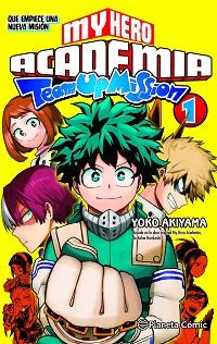 MY HERO ACADEMIA TEAM UP MISSION Nº 01 | 9788491747338 | HORIKOSHI, KOHEI | Llibreria L'Illa - Llibreria Online de Mollet - Comprar llibres online