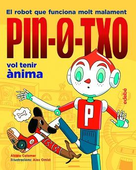 PIN-0-TXO VOL TENIR ÀNIMA | 9788468348803 | COLOMER MORENO, ÁLVARO | Llibreria L'Illa - Llibreria Online de Mollet - Comprar llibres online