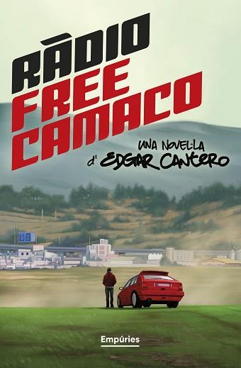 RÀDIO FREE CAMACO | 9788419729361 | CANTERO, EDGAR | Llibreria L'Illa - Llibreria Online de Mollet - Comprar llibres online