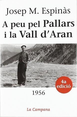 A PEU PEL PALLARS I LA VALL D'ARAN | 9788488791795 | ESPINAS, JOSEP M. | Llibreria L'Illa - Llibreria Online de Mollet - Comprar llibres online