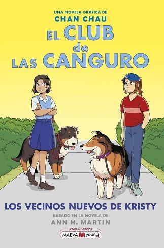 CLUB DE LAS CANGURO 10: LOS VECINOS NUEVOS DE KRISTY | 9788419638014 | CHAU, CHAN | Llibreria L'Illa - Llibreria Online de Mollet - Comprar llibres online