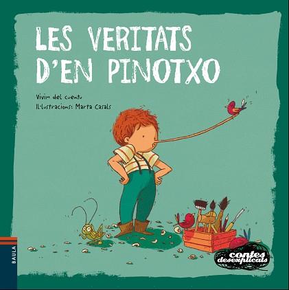 VERITATS D'EN PINOTXO, LES | 9788447938759 | VIVIM DEL CUENTU | Llibreria L'Illa - Llibreria Online de Mollet - Comprar llibres online