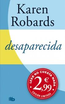 DESAPARECIDA | 9788498726886 | ROBARDS, KAREN | Llibreria L'Illa - Llibreria Online de Mollet - Comprar llibres online