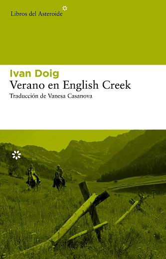 VERANO EN ENGLISH CREEK | 9788415625247 | IVAN, DOIG | Llibreria L'Illa - Llibreria Online de Mollet - Comprar llibres online