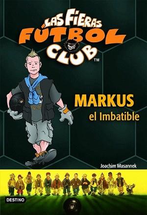 MARKUS EL IMBATIBLE | 9788408073758 | MASANNEK, JOACHIM | Llibreria L'Illa - Llibreria Online de Mollet - Comprar llibres online