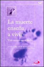 MUERTE ENSEÑA A VIVIR, LA | 9788428525466 | BERMEJO, JOSÉ CARLOS