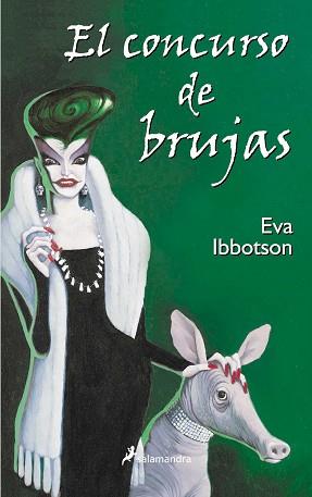 CONCURSO DE BRUJAS, EL | 9788478888016 | IBBOTSON, EVA | Llibreria L'Illa - Llibreria Online de Mollet - Comprar llibres online