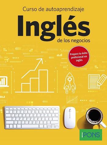 CURSO DE AUTOAPRENDIZAJE INGLÉS DE LOS NEGOCIOS | 9788410071148 | IDIOMAS, PONS | Llibreria L'Illa - Llibreria Online de Mollet - Comprar llibres online