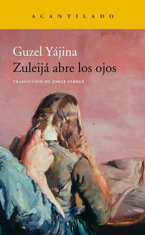 ZULEIJÁ ABRE LOS OJOS | 9788417346553 | YÁJINA, GUZEL | Llibreria L'Illa - Llibreria Online de Mollet - Comprar llibres online