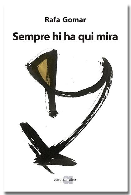 SEMPRE HI HA QUI MIRA (DIETARI 2013) | 9788418618932 | GOMAR LLORET, RAFA | Llibreria L'Illa - Llibreria Online de Mollet - Comprar llibres online