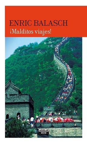 MALDITOS VIAJES! | 9788403501089 | BALASCH, ENRIC | Llibreria L'Illa - Llibreria Online de Mollet - Comprar llibres online