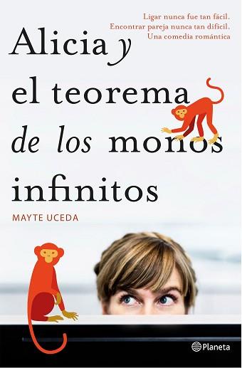 ALICIA Y EL TEOREMA DE LOS MONOS INFINITOS | 9788408157137 | UCEDA, MAYTE | Llibreria L'Illa - Llibreria Online de Mollet - Comprar llibres online