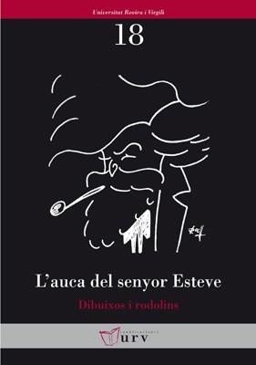 AUCA DEL SENYOR ESTEVE, L' (DIBUIXOS I RODOLINS) | 9788484241096 | VARIS | Llibreria L'Illa - Llibreria Online de Mollet - Comprar llibres online