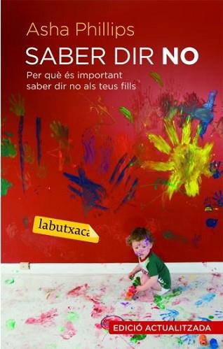 SABER DIR NO | 9788492549382 | PHILLIPS, ASHA | Llibreria L'Illa - Llibreria Online de Mollet - Comprar llibres online