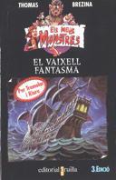 VAIXELL FANTASMA, EL | 9788482861876 | BREZINA, THOMAS | Llibreria L'Illa - Llibreria Online de Mollet - Comprar llibres online